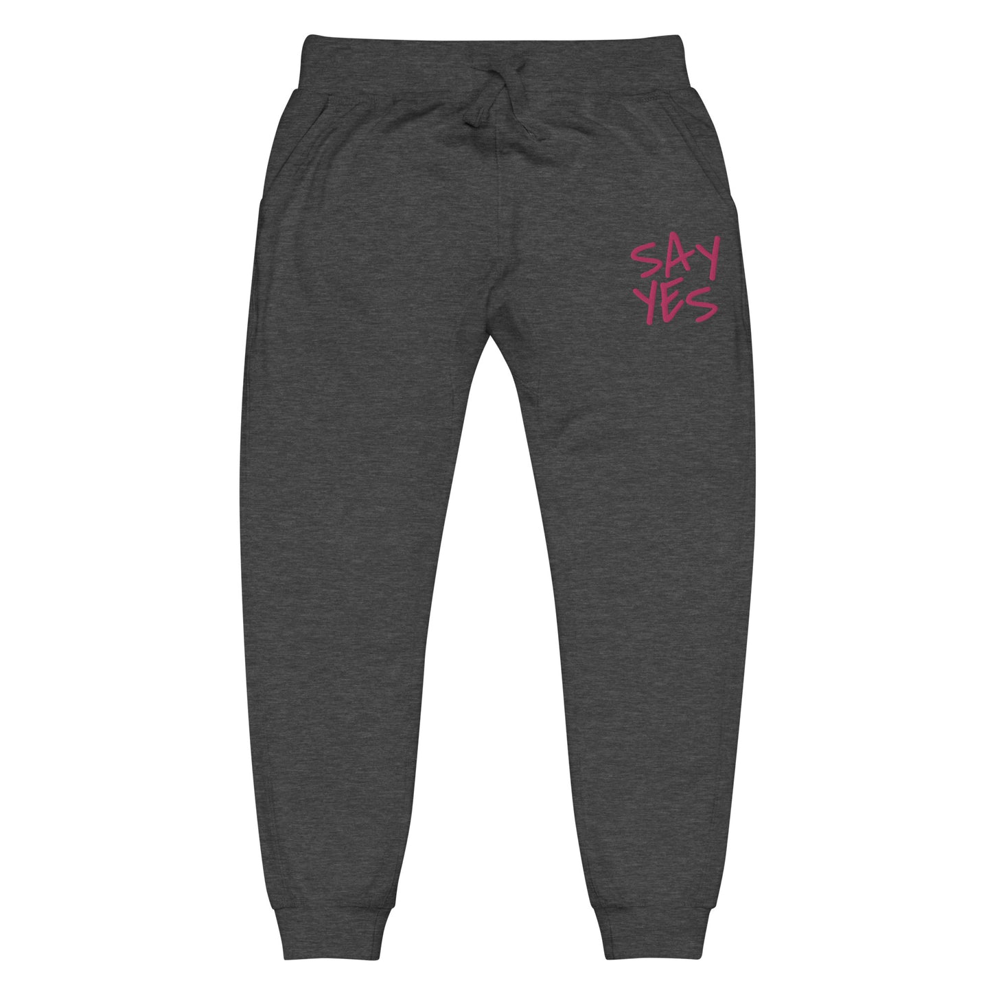 Say Yes Unisex Fleece Sweatpants